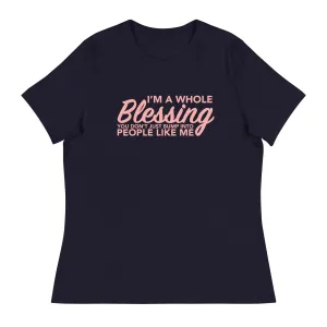 I'm a Whole Blessing Women's Short Sleeve T-Shirt