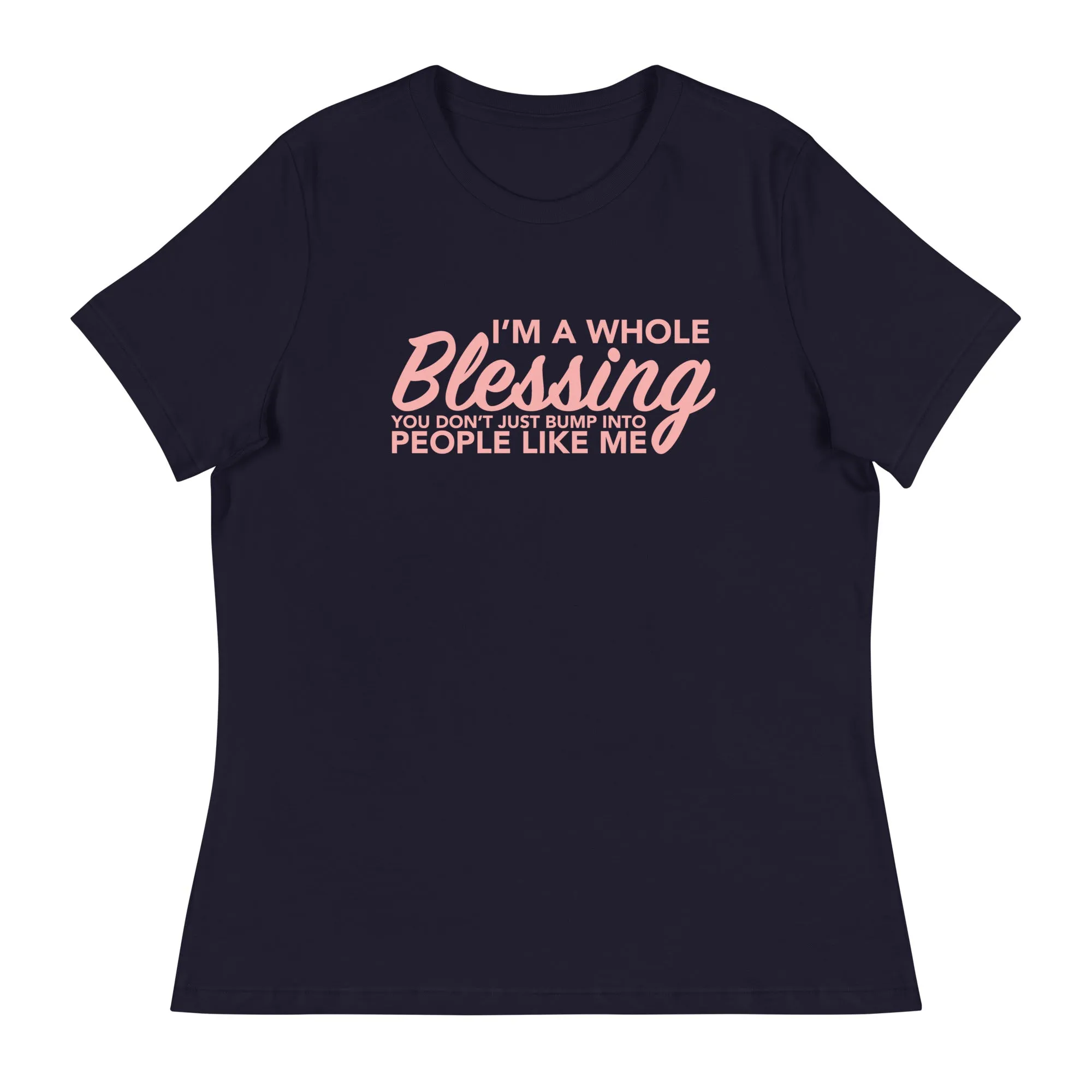 I'm a Whole Blessing Women's Short Sleeve T-Shirt