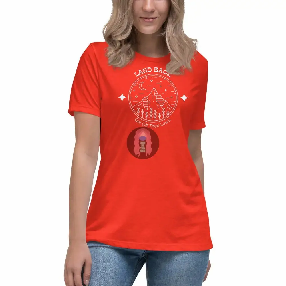 "Get Off Their Lawn" Women's Relaxed T-Shirt