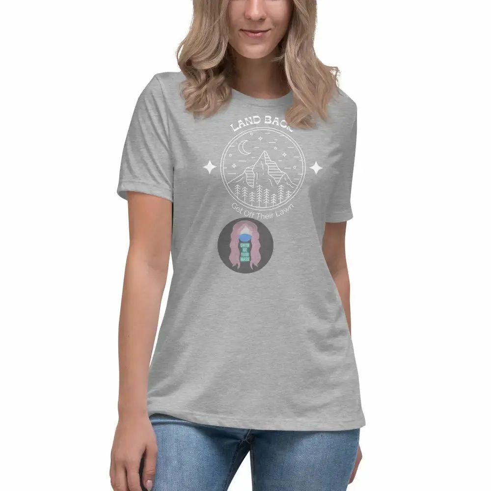 "Get Off Their Lawn" Women's Relaxed T-Shirt