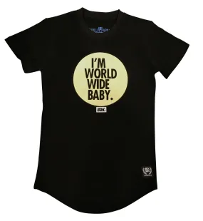 "I'm world wide Baby" T Shirt