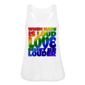 Women’s Racerback Tank - When Hate Is Loud