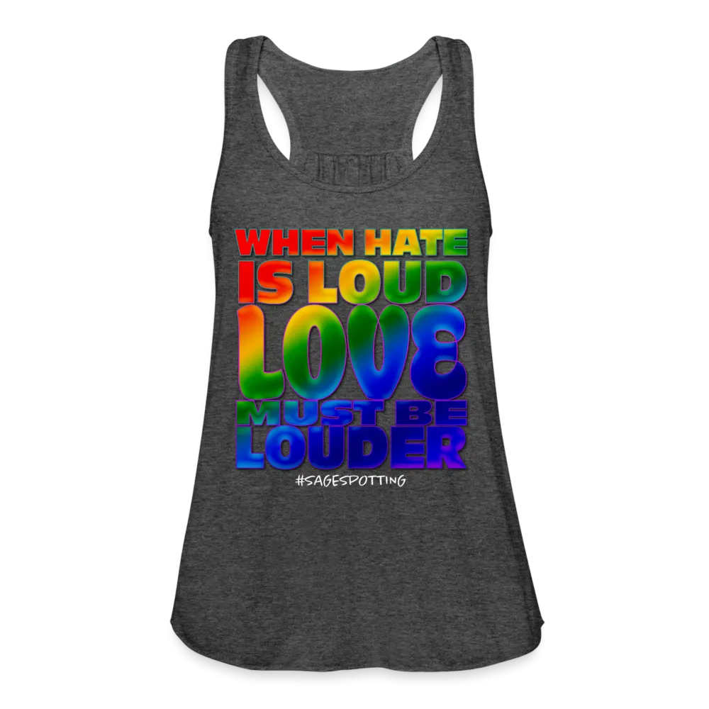 Women’s Racerback Tank - When Hate Is Loud