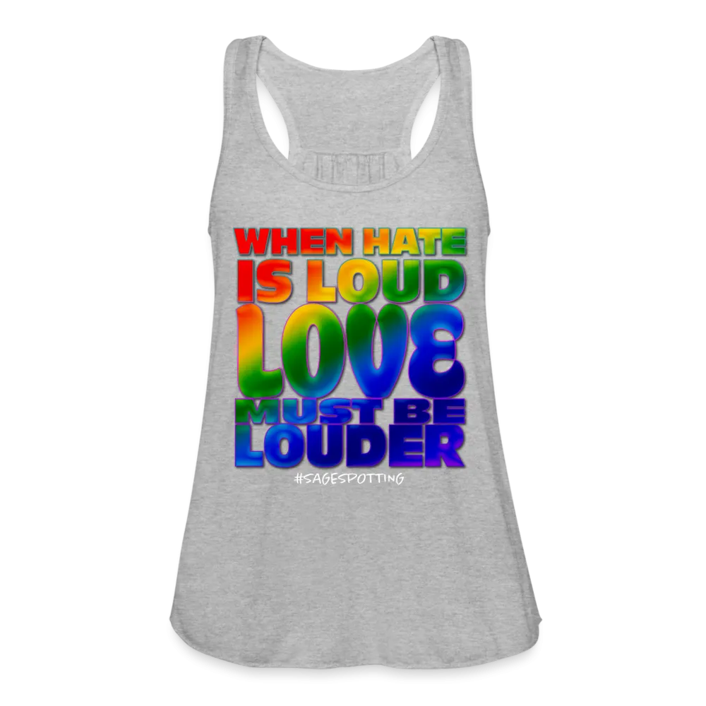 Women’s Racerback Tank - When Hate Is Loud